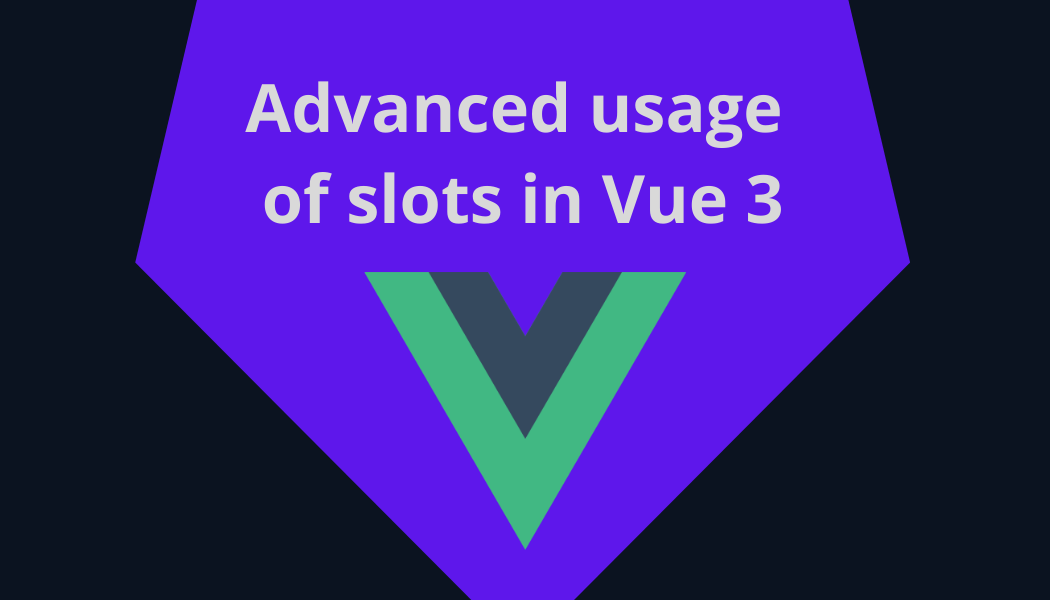 vue slots